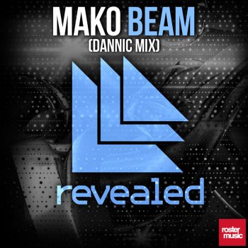 Mako Beam (feat. Angel Taylor) [Dannic Radio Mix]
