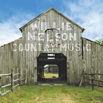 Willie Nelson House Of Gold