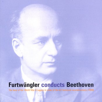 Wilhelm Furtwängler feat. Wiener Philharmoniker Leonore Overture No. 3, Op. 72b
