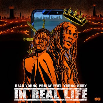 Beau Young Prince feat. Young Nudy In Real Life