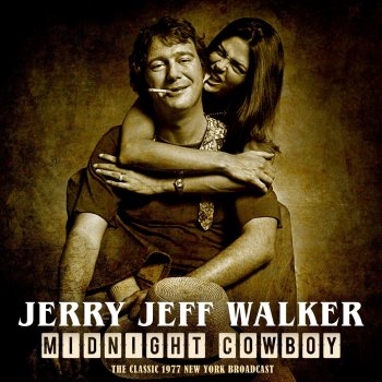 Jerry Jeff Walker Gettin' By (Live 1977)