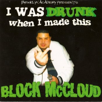 Block McCloud Out My Life