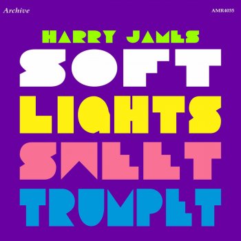 Harry James and His Orchestra You Go to My Head