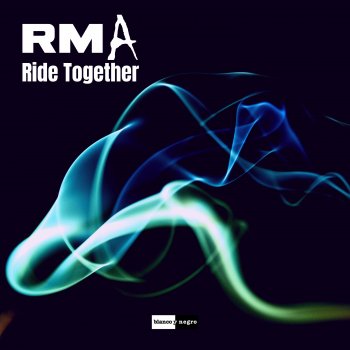 RMA Ride Together - Extended Mix