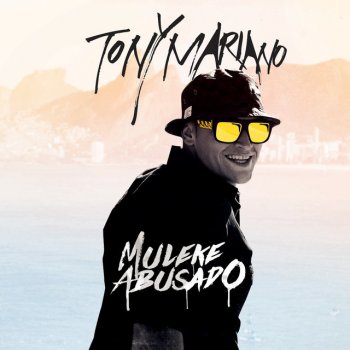 Tony Mariano feat. Filipe Ret Muleke Abusado