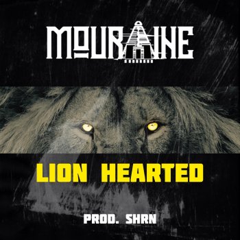 Mouraine Lion Hearted