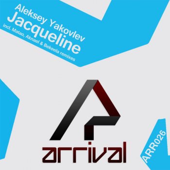Aleksey Yakovlev feat. Aknael & Bekeela Jacqueline - Aknael & Bekeela Remix