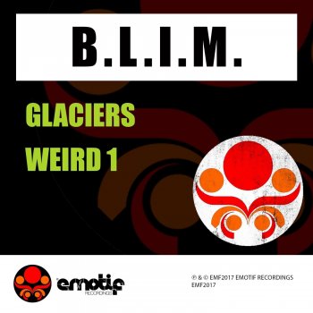 B.L.I.M. Glaciers