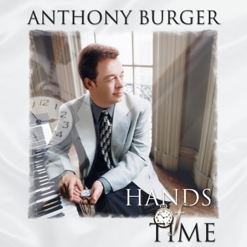 Anthony Burger God Gave the Song