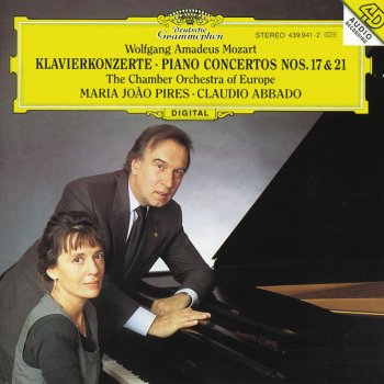 Wolfgang Amadeus Mozart, Maria João Pires, Chamber Orchestra of Europe & Claudio Abbado Piano Concerto No.21 In C, K.467: 1. Allegro