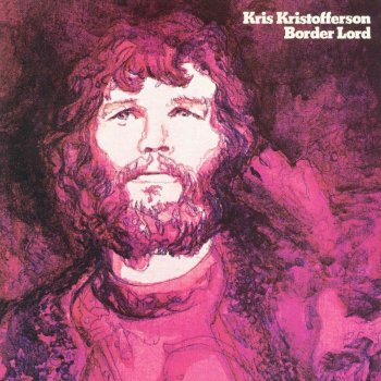 Kris Kristofferson Gettin' By, High and Strange