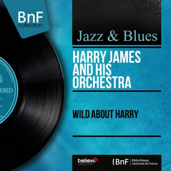 Harry James & His Orchestra Blues for Lovers Only