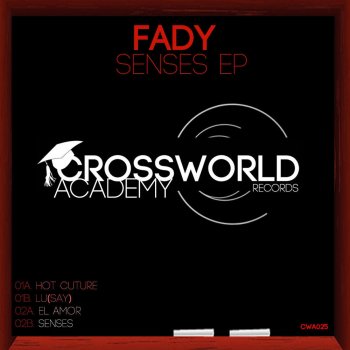 Fady Lu (Say) - Original Mix
