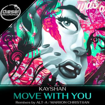 Kayshan Move With You (Mariion Christiian Remix)
