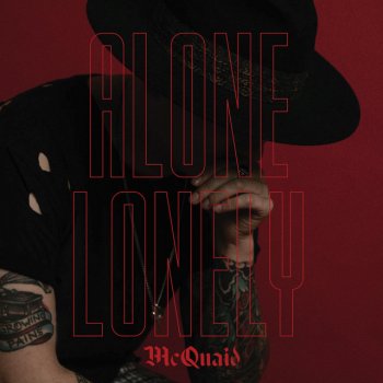 Michael McQuaid Alone Lonely