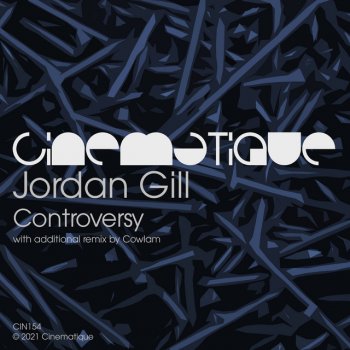 Jordan Gill feat. Cowlam Controversy - Cowlam Remix
