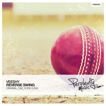 Veeshy Reverse Swing - Original Mix