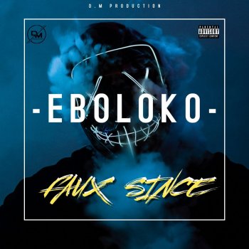 Eboloko Faux since