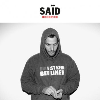 Said feat. Silla & PTK Anders als wir