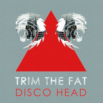 Trim the Fat Disco Head