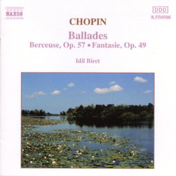 Frédéric Chopin feat. Idil Biret Ballade No. 3 in A-Flat Major, Op. 47
