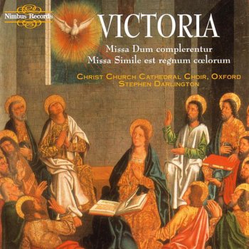 Christ Church Cathedral Choir feat. Stephen Darlington Motet - Dum complerentur