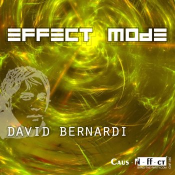 David Bernardi Effect Mode (Vision Factory 2009 Remix)
