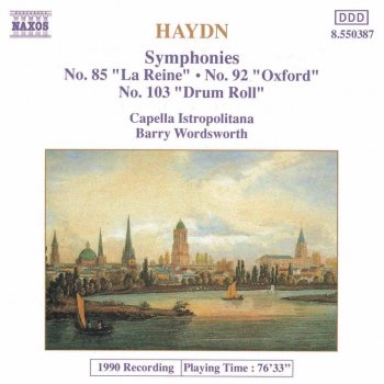 Franz Joseph Haydn, Capella Istropolitana & Barry Wordsworth Symphony No. 103 in E-Flat Major, Hob.I:103, "Drumroll": II. Andante