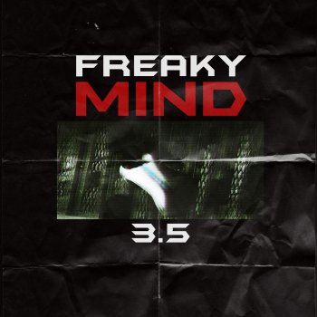 Freaky Mind Intoxication - 3.5 Version