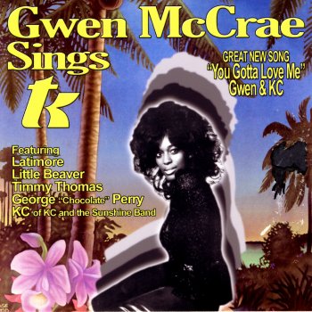 Gwen McCrae feat. KC Keep It Comin' Love (feat. KC)