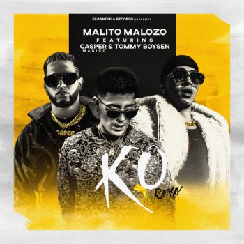 Malito Malozo feat. Tommy Boysen & Casper Magico Ko Remix