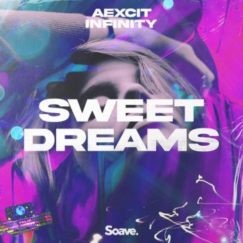Aexcit feat. INFINITY Sweet Dreams