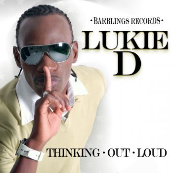 Lukie D Thinking Out Loud