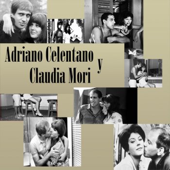Adriano Celentano feat. Claudia Mori Non succedera