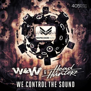 W&W & Headhunterz We Control the Sound