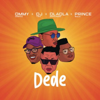 Ommy Dimpoz feat. DJ Tira, Dladla & Prince Bulo Dede (feat. DJ Tira, Dladla & Prince Bulo)