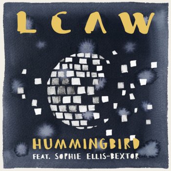 LCAW feat. Sophie Ellis-Bextor Hummingbird