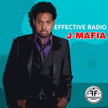 Effective Radio J-Mafia