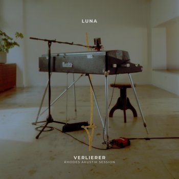 LunaMusic Verlierer - Rhodes Akustik Session