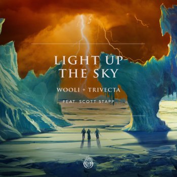 Wooli feat. Trivecta & Scott Stapp Light Up The Sky (feat. Scott Stapp)