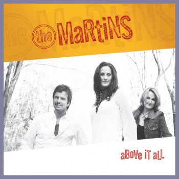 The Martins Sing Me Home