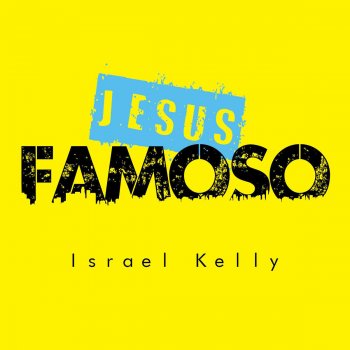 Israel Kelly Si de Amor Se Trata