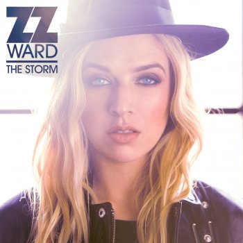 ZZ Ward The Storm