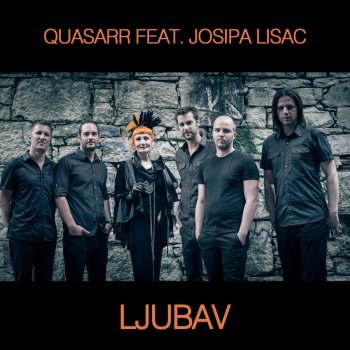Josipa Lisac feat. Quasarr Ljubav