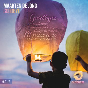 Maarten de Jong Goodbye