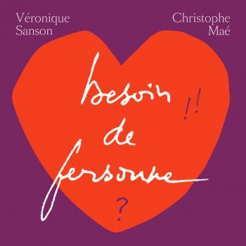 Véronique Sanson feat. Christophe Maé Besoin de personne