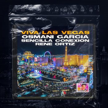 Osmani Garcia "La Voz" feat. Sencilla Conexion & Rene Ortiz Viva Las Vegas