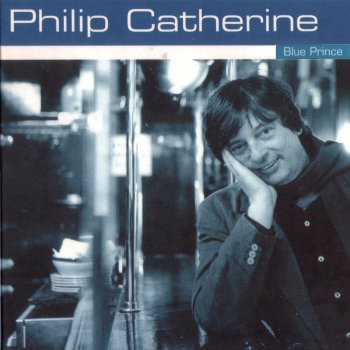 Philip Catherine Blue Prince