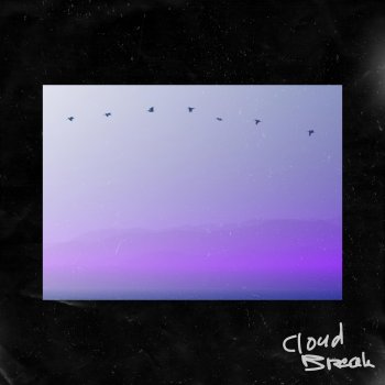 Cloud Break Bird Cage (Instrumental)