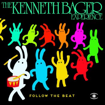 The Kenneth Bager Experience Follow the Beat (Dub 1)